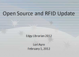 Open Source and RFID Update Title Slide